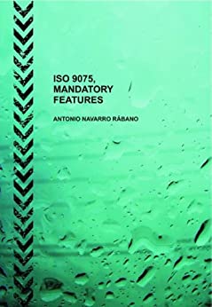 ISO 9075, MANDATORY FEATURES