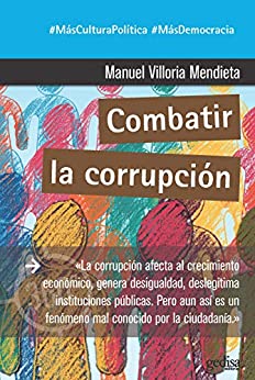 Combatir la corrupción (360º Claves Contemporáneas nº 891045)