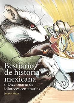Bestiario de Historia Mexicana