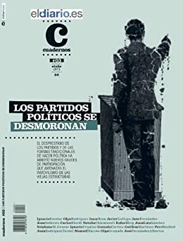 Los partidos políticos se desmoronan (Revista nº 3)