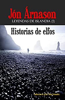Historias de elfos (Leyendas de Islandia nº 1)