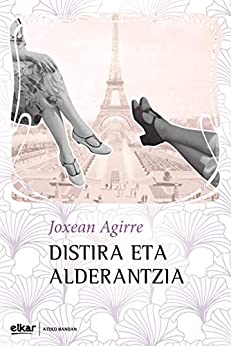 Distira eta alderantzia (Ateko bandan Book 52) (Basque Edition)