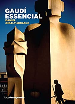 Gaudí essencial (Catalan Edition)