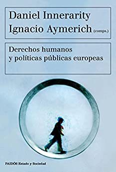 Derechos humanos y políticas públicas europeas (Biblioteca Howard Gardner)