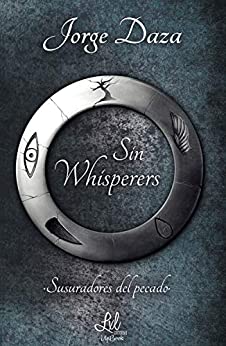Sin Whisperers: Susurradores del pecado