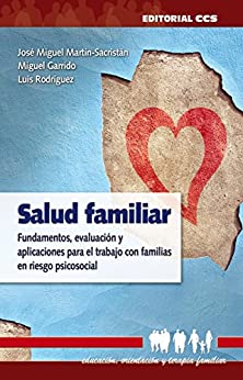 Salud familiar (Educacion, orientacion y terapia familiar nº 16)