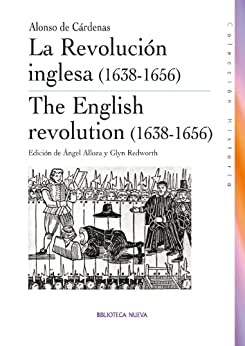 La Revolución inglesa (1638-1656) (Historia)