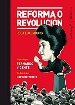 Reforma o revolución (Ilustrados)