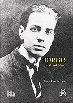 Borges. La Visita del Dios (Plural)