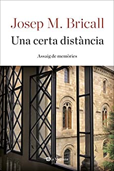 Una certa distància (ORÍGENS) (Catalan Edition)