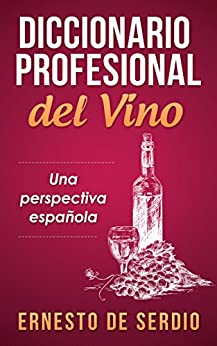 Diccionario profesional del vino