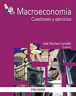 Macroeconomía: Cuestiones y ejercicios (Economía y Empresa)