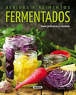 Bebidas y alimentos fermentados (El Rincón Del Paladar)