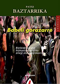 Babeli gorazarre (Saiakera Book 46) (Basque Edition)