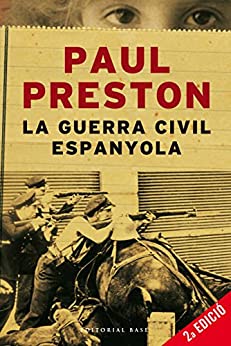 La Guerra Civil espanyola (Base Històrica Book 17) (Catalan Edition)