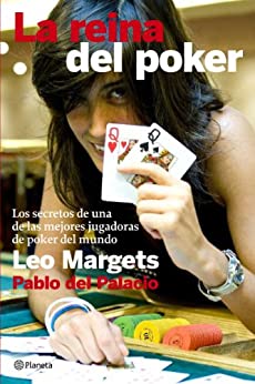 La reina del poker: Los secretos de la mejor jugadora del mundo ((Fuera de colección))