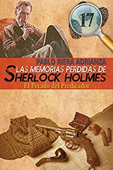 El Pecado del Predicador: Las Memorias Perdidas de Sherlock Holmes
