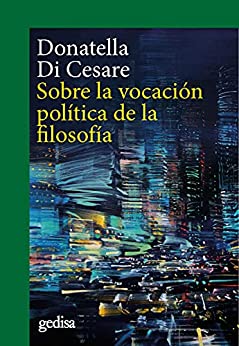 Sobre la vocación política de la filosofía (CLA-DE-MA / Filosofía nº 302692)