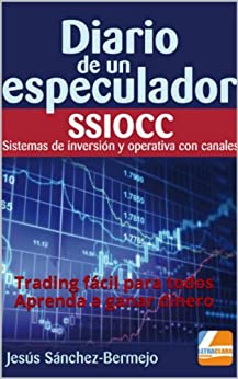 Diario de un especulador · SSIOCC: Sistemas de Inversión y Operativa con Canales