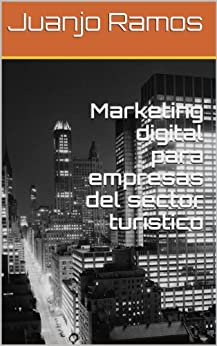 Marketing digital para empresas del sector turístico