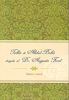 Tabla de ‘Abdu’l-Bahá digida al Dr. Augusto Forel