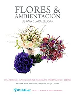 Flores y Ambientación: Guía de Flores - Clasificación por Temporada - Ambientaciones - Objetos