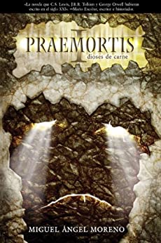 Praemortis: dioses de carne