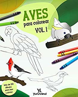 Aves para Colorear Vol.1: Yurbanimal