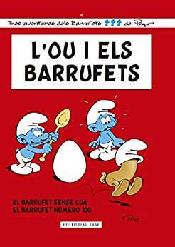 L’ou i els Barrufets (Catalan Edition)