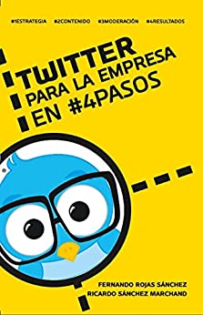 Twitter para la empresa en #4Pasos