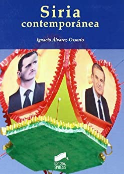 Siria contemporánea (Escenario internacional nº 2)