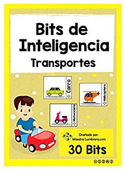 Bits de Inteligencia: Transportes: A partir desde los 0 a 6 años