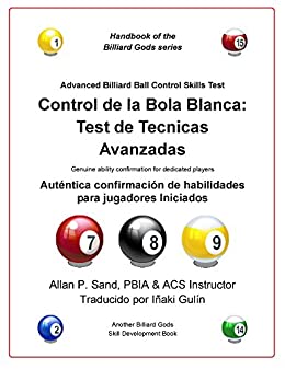Control de la bola blanca: Test de tecnicas avanzadas: Auténtica confirmación de habilidades para jugadores Iniciados