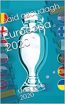 Eurocopa 2020: Uefa euro 2020