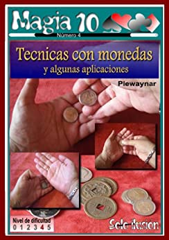 Técnicas con monedas (Magia 10 nº 4)