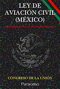 LEY DE AVIACIÓN CIVIL (MÉXICO)