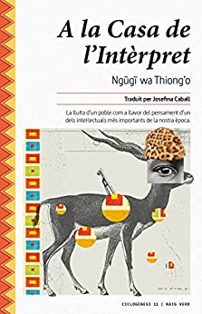 A la Casa de l’Intèrpret (Ciclogènesi Book 11) (Catalan Edition)