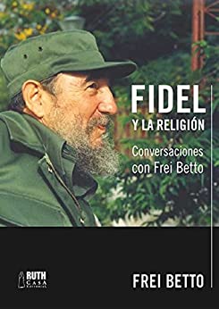 Fidel y la religión