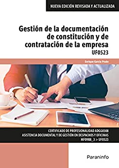 UF0523 – Gestión de la documentación de constitución y de contratación de la empresa