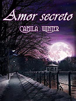 Amor secreto: Antología de Romance Victoriano