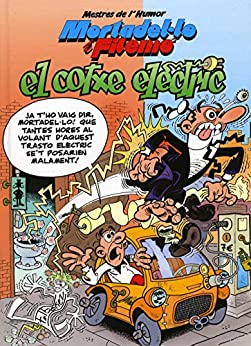 Mortadel·lo i Filemó. El cotxe elèctric (Mestres de l’Humor 33) (Catalan Edition)
