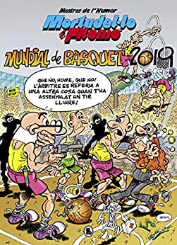 Mortadel·lo i Filemó. Mundial de Bàsquet 2019 (Mestres de l’Humor 53) (Catalan Edition)