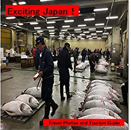 Emocionante Japón!: Descubre lugar de diversión (Foto y guía de libros nº 1)