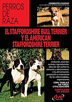 El staffordshire bull terrier y el american staffordshire terrier