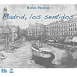 Madrid, los sentidos (Plural nº 1)