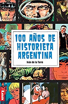 100 años de historieta argentina (Filo y Contrafilo)